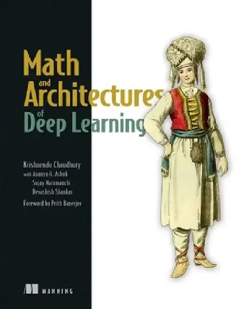 Cover of Math and Architectures of Deep Learning