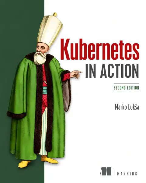 Cover of Kubernetes in Action, Second Edition