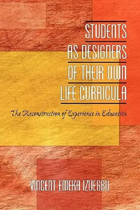 Cover of Students as Designers of Their Own Life Curricula