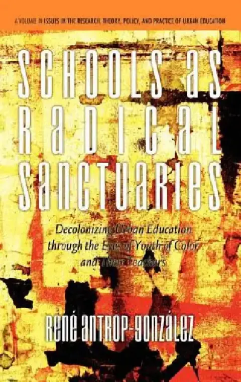 Cover of Schools as Radical Sanctuaries