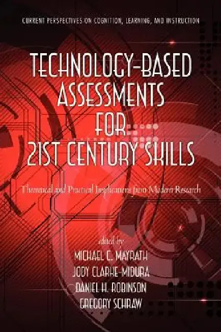 Cover of Technology-Based Assessments for 21st Century Skills