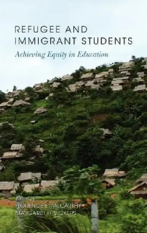 Cover of Refugee and Immigrant Students