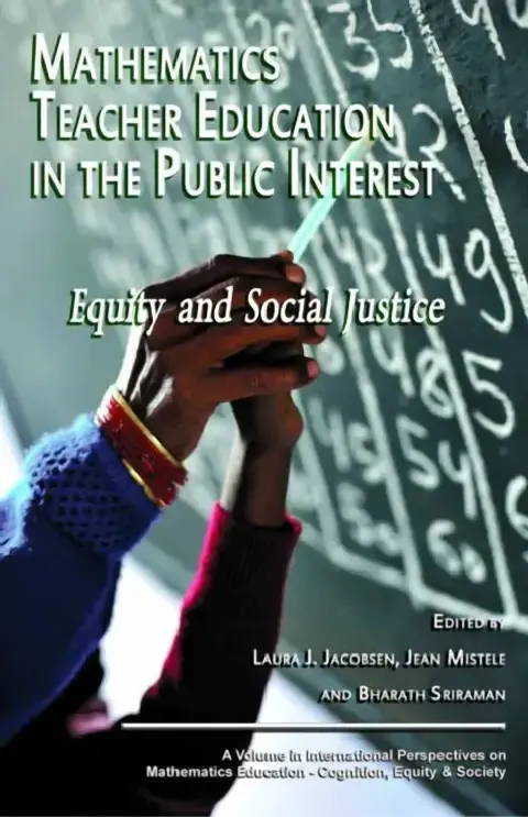 Cover of Mathematics Teacher Education in the Public Interest
