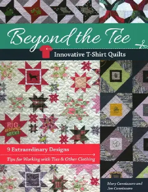 Cover of Beyond the Tee-Innovative T-Shirt Quilts