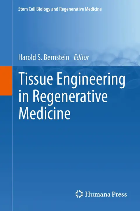 Cover of Tissue Engineering in Regenerative Medicine