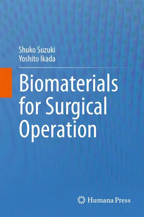 Cover of Biomaterials for Surgical Operation