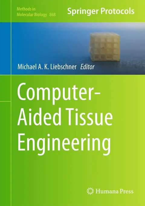 Cover of Computer-Aided Tissue Engineering