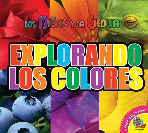 Cover of Explorando los colores / Exploring the Colors