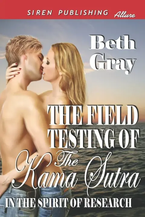 Cover of The Field Testing of the Kama Sutra