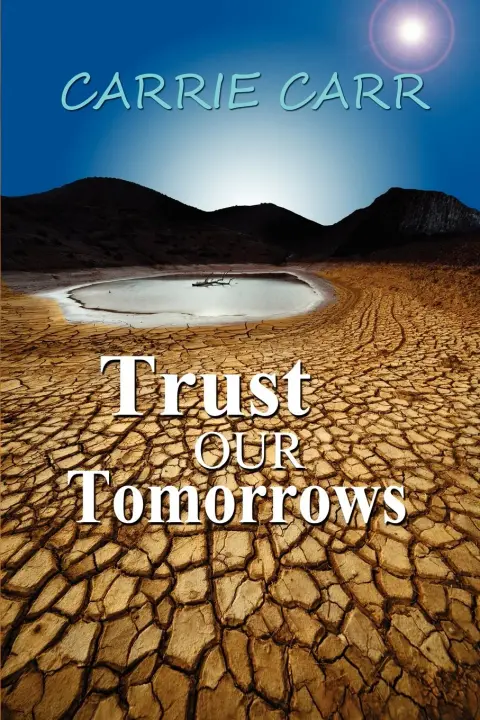 Cover of Trust Our Tomorrows