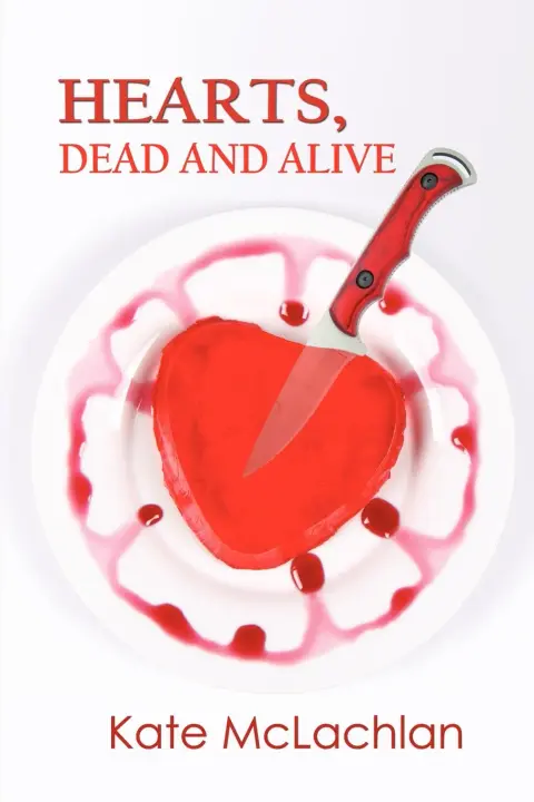 Cover of Hearts, Dead and Alive