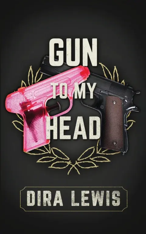 Cover of Gun to My Head