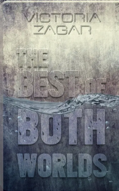 Cover of The Best of Both Worlds