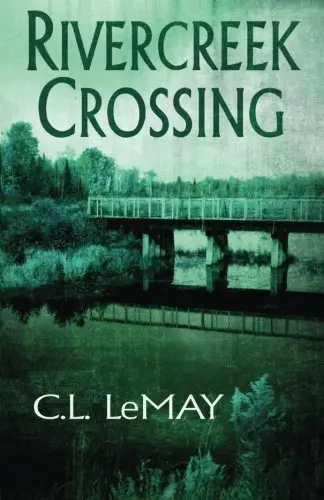 Cover of Rivercreek Crossing