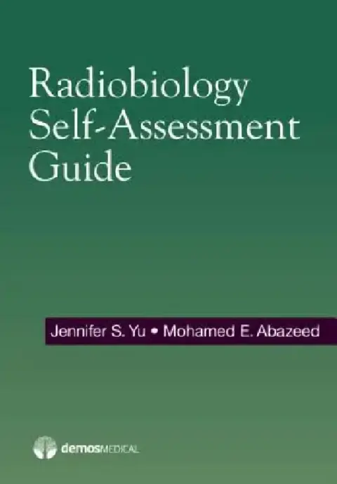 Cover of Radiobiology Self-Assessment Guide
