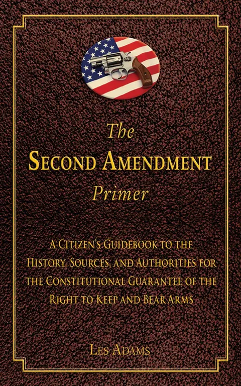 Cover of The Second Amendment Primer