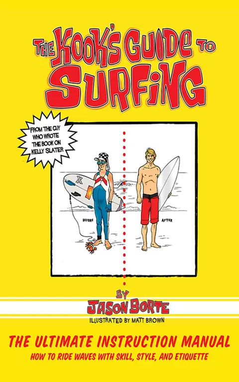 Cover of The Kook's Guide to Surfing
