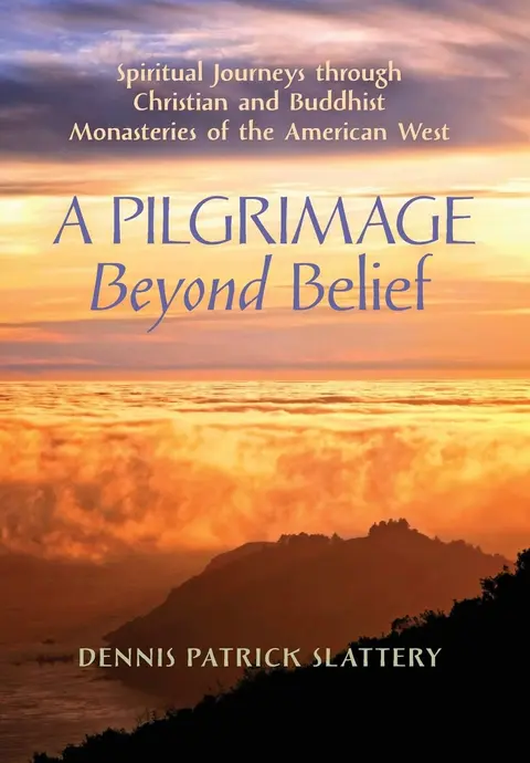Cover of A Pilgrimage Beyond Belief