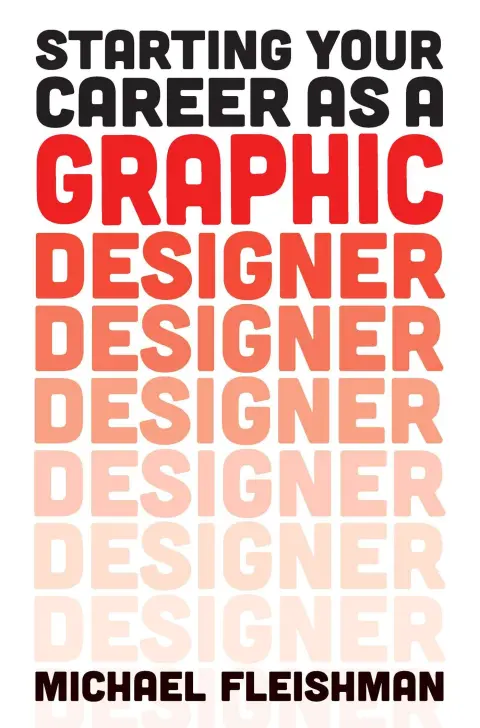Cover of Starting Your Career as a Graphic Designer