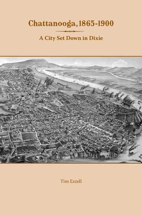 Cover of Chattanooga, 1865-1900