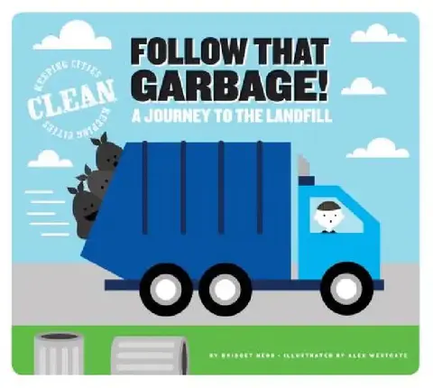 Cover of Follow That Garbage!