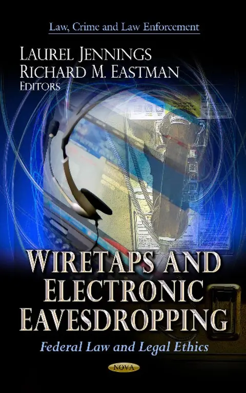 Cover of Wiretaps and Electronic Eavesdropping
