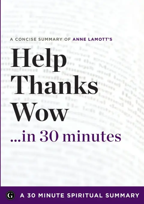 Cover of Help, Thanks, Wow in 30 Minutes