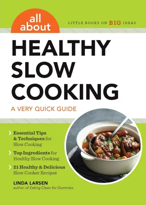 Cover of All About Healthy Slow Cooking