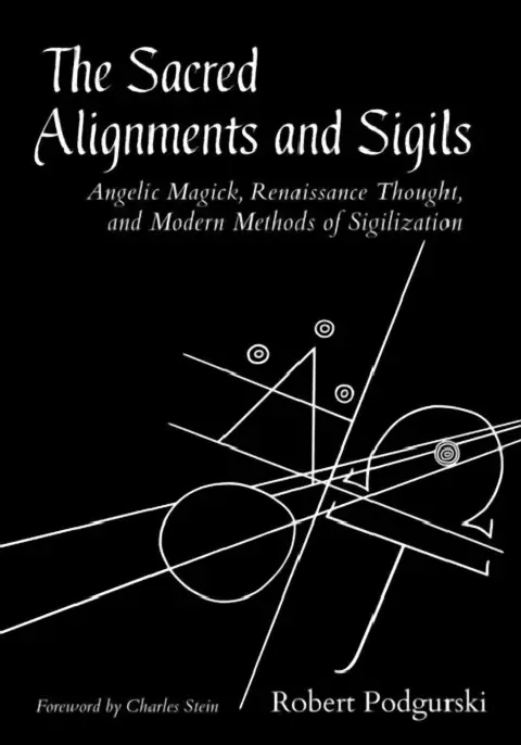 Cover of The Sacred Alignments and Sigils