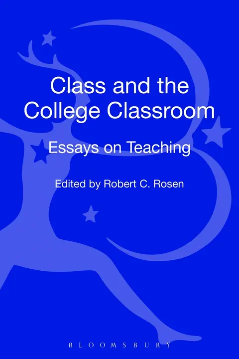 Cover of Class and the College Classroom