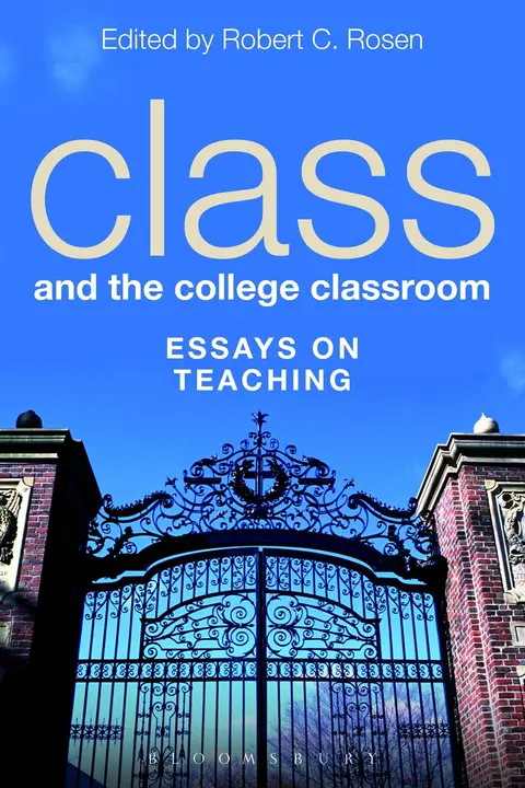 Cover of Class and the College Classroom