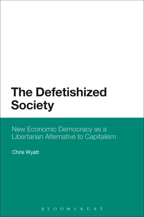 Cover of The Defetishized Society