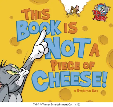 Cover of This Book Is Not a Piece of Cheese!
