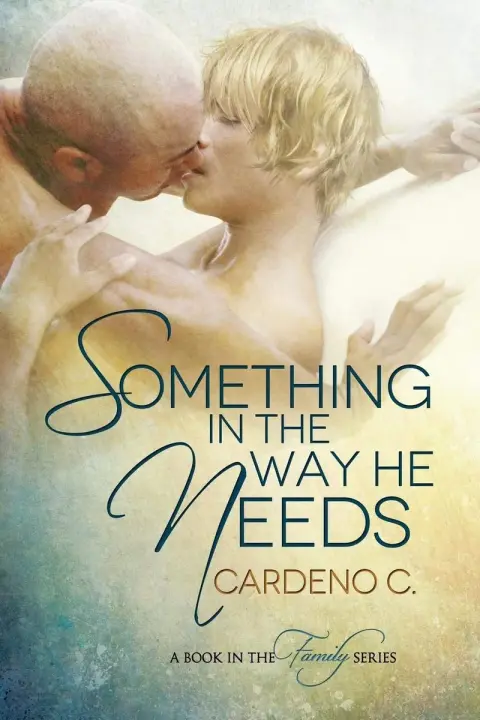 Cover of Something in the Way He Needs