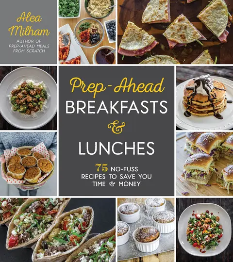 Cover of Prep-Ahead Breakfasts and Lunches