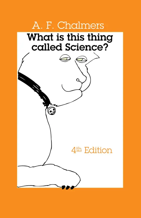 Cover of What Is This Thing Called Science?