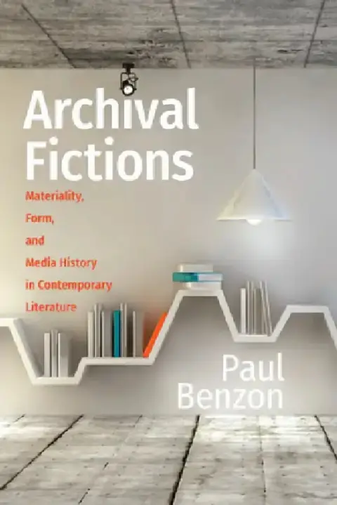 Cover of Archival Fictions