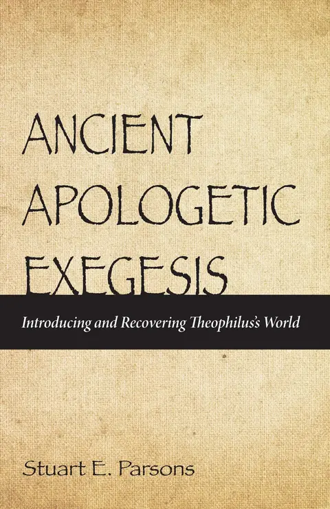Cover of Ancient Apologetic Exegesis