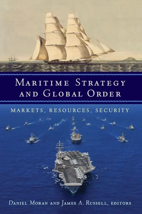 Cover of Maritime Strategy and Global Order