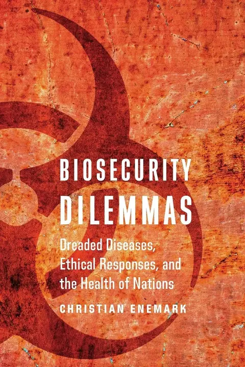 Cover of Biosecurity Dilemmas