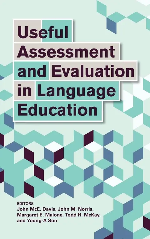 Cover of Useful Assessment and Evaluation in Language Education