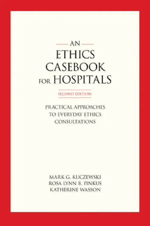Cover of An Ethics Casebook for Hospitals