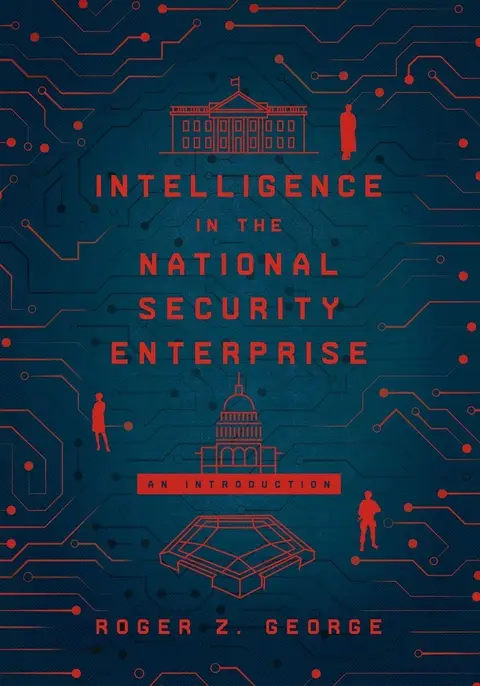 Cover of Intelligence in the National Security Enterprise