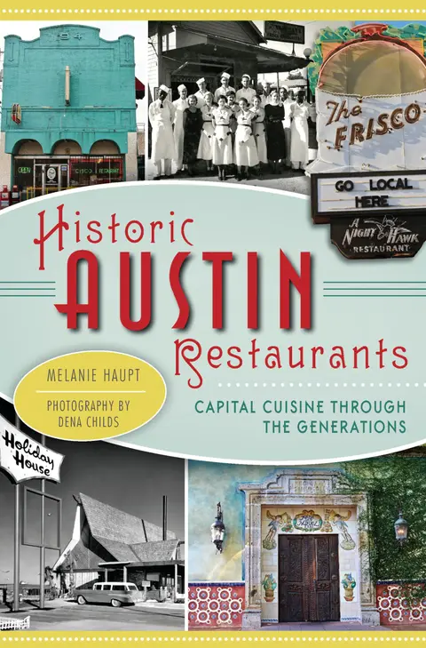 Cover of Historic Austin Restaurants