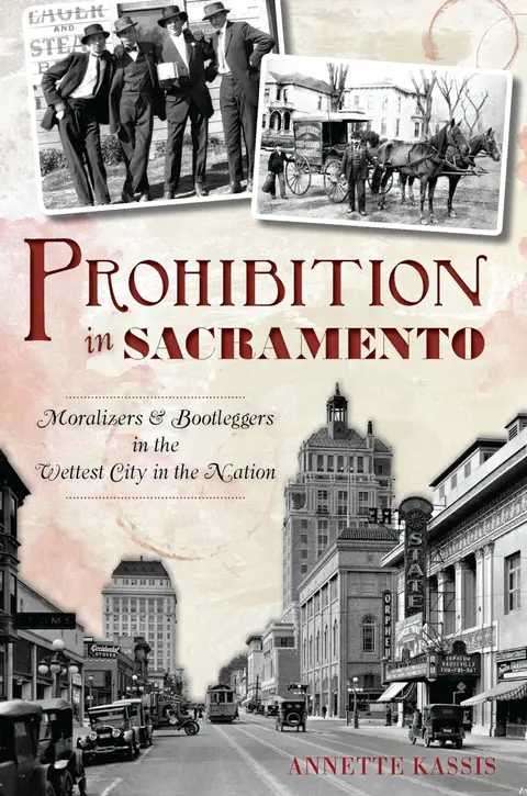 Cover of Prohibition in Sacramento