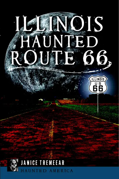 Cover of Illinois Haunted Route 66
