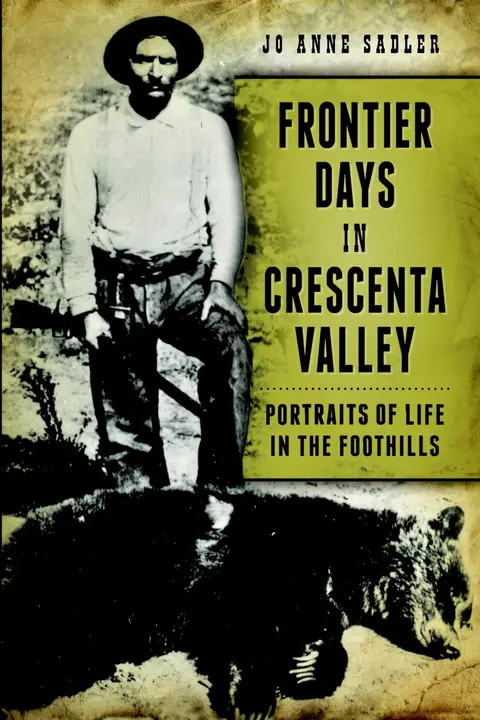 Cover of Frontier Days in Crescenta Valley