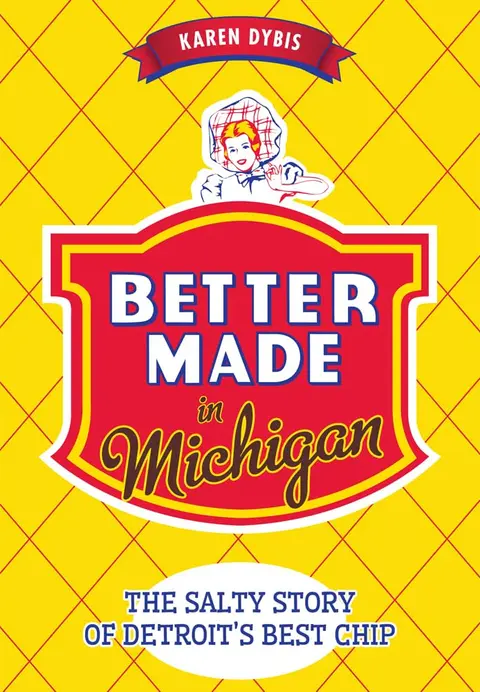 Cover of Better Made in Michigan