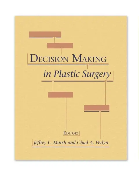 Cover of Decision Making in Plastic Surgery