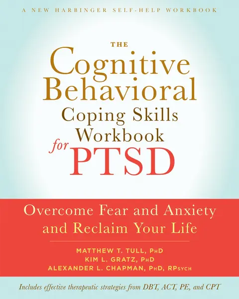 Cover of Cognitive Behavioral Coping Skills Workbook for PTSD